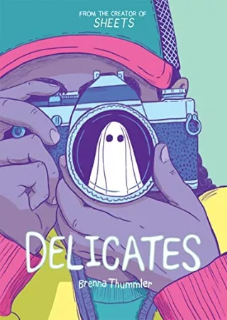 [READ DOWNLOAD] Delicates (2) (Sheets)