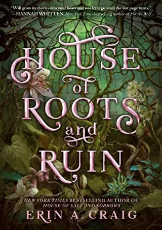 [PDF READ ONLINE] House of Roots and Ruin (SISTERS OF THE SALT)