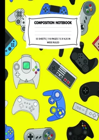 [PDF READ ONLINE] Composition Notebook: Colorful Gamer Game Controller Theme, Large Writing