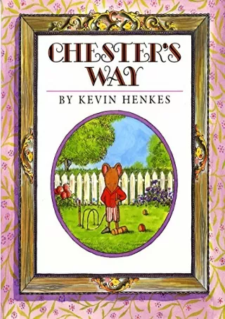 [READ DOWNLOAD] Chester's Way