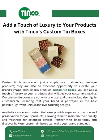 Add a Touch of Luxury to Your Products with Tinco's Custom Tin Boxes