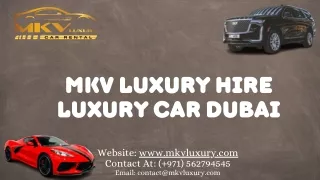 Hire Luxury Car Dubai with Zero Deposit  971562794545 Top Car Rental Dubai