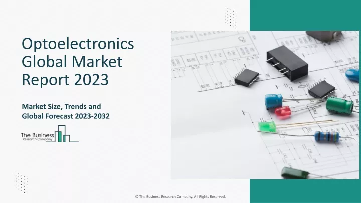 optoelectronics global market report 2023