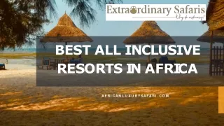 Best All Inclusive Resorts In Africa
