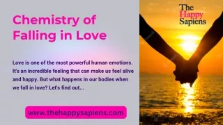 Chemistry Of Falling In Love | The Happy Sapiens
