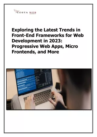 Latest Trends in Front-End Frameworks for Web Development in 2023