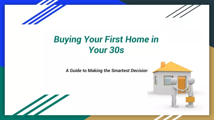buying your first home in your 30s