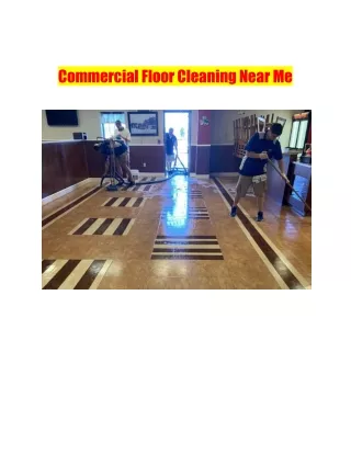 Commercial Floor Cleaning Near Me