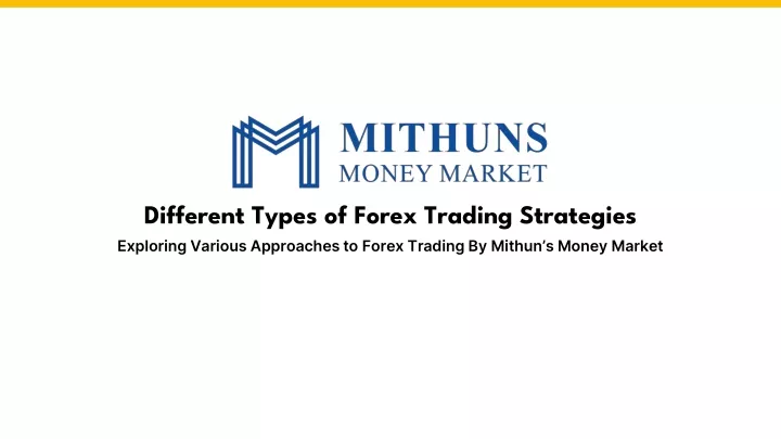 different types of forex trading strategies
