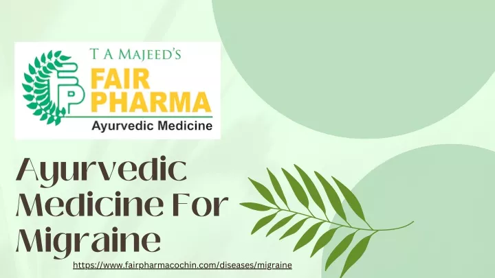 ayurvedic medicine for migraine https