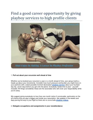 Find a good career opportunity by giving playboy services to high profile clients
