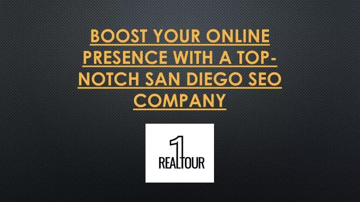 boost your online presence with a top notch san diego seo company