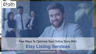 5 Ways To Optimize Your Online Store With Etsy Listing Services