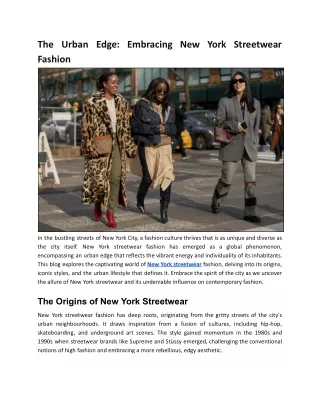 The Urban Edge: Embracing New York Streetwear Fashion