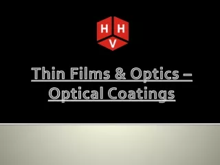 Thin Films & Optics – Optical Coatings