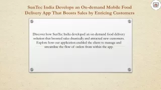 SunTec India Develops an On-demand Mobile Food Delivery App That Boosts Sales by Enticing Customers