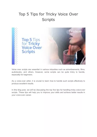 Top 5 Tips for Tricky Voice Over Scripts