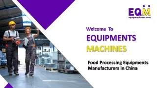 Food Processing Equipments Manufacturers in China