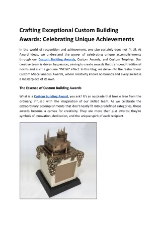 Masterpiece in Materials: Custom Building Awards