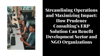 ERP for development sector and NGO - Prudence Consulting