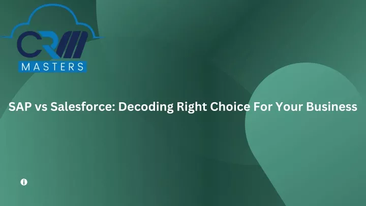 sap vs salesforce decoding right choice for your