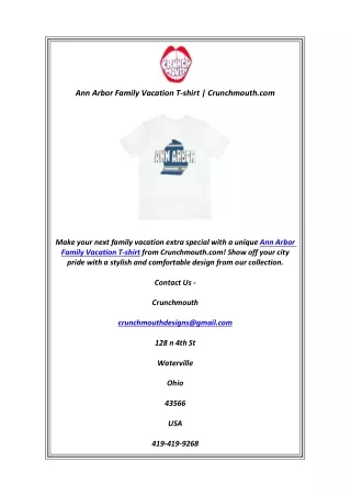 Ann Arbor Family Vacation T-shirt | Crunchmouth.com