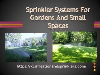 Sprinkler Systems For Gardens And Small Spaces