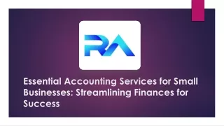 Essential Accounting Services for Small Businesses Streamlining Finances for Success