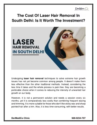The Cost of Laser Hair Removal in South Delhi-Is it Worth the Investment