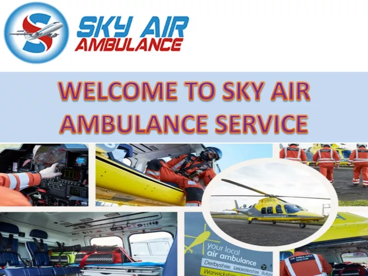 welcome to sky air ambulance service