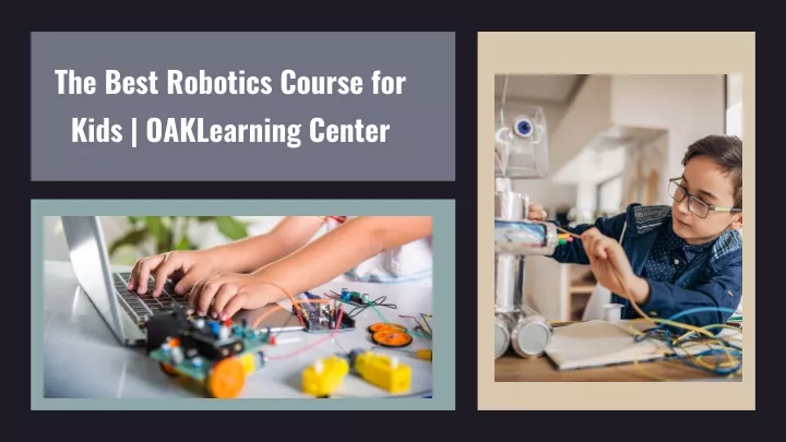 the best robotics course for kids oaklearning
