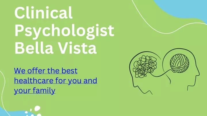 clinical psychologist bella vista