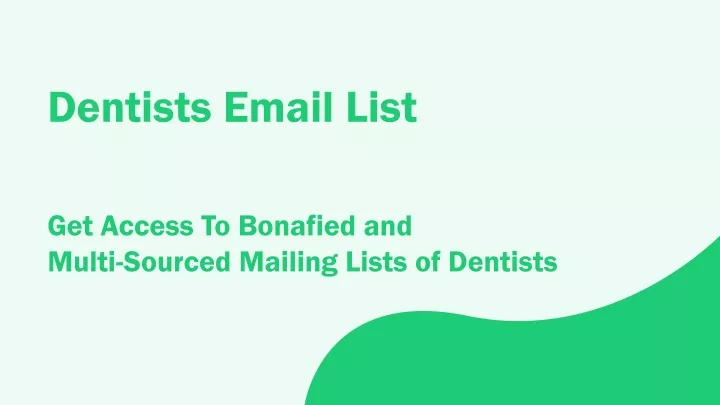 https www fountmedia com dentists email list