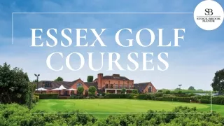 Explore the Best Essex Golf Courses | Stock Brook Manor