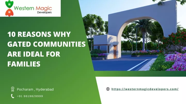10 reasons why gated communities are ideal