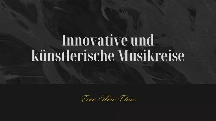 innovative und k nstlerische musikreise