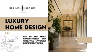 Luxury Home Design - Cecilia Clason Interiors