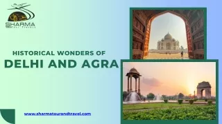 "Unveiling the Beauty of Delhi to Agra:  by  Sharma Tour and Travel
