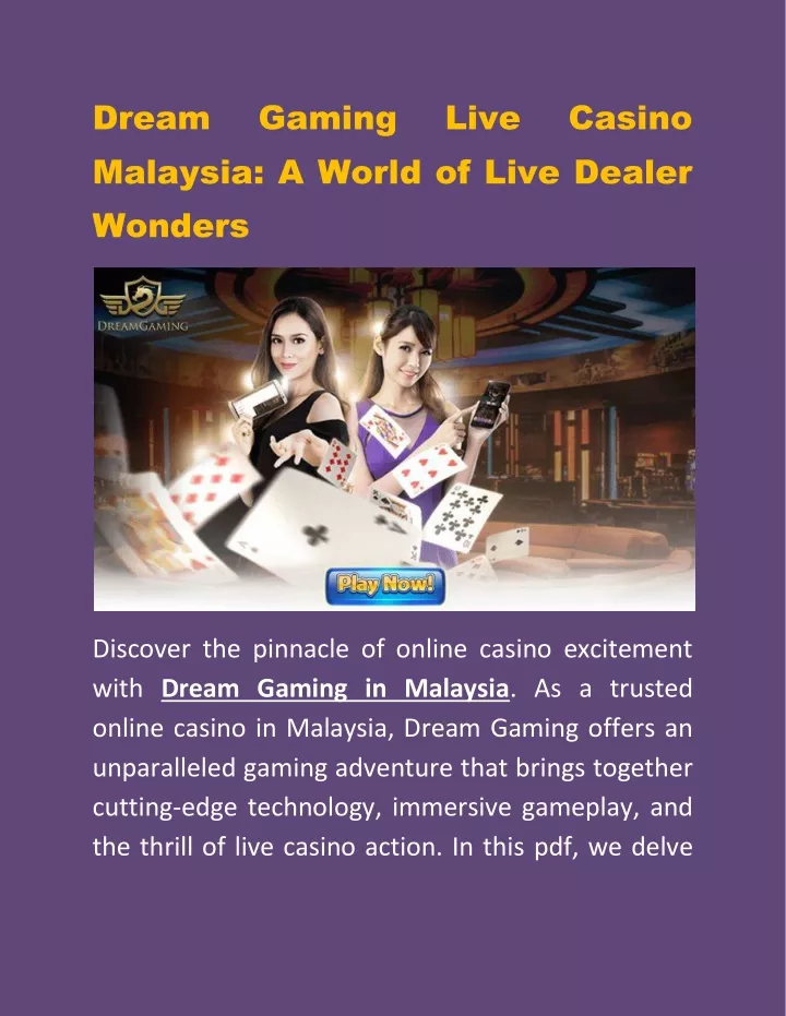 dream malaysia a world of live dealer wonders