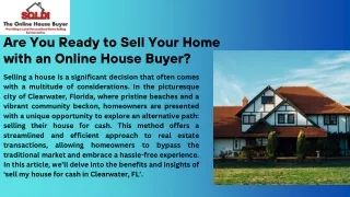 Are You Ready to Sell Your Home with an Online House Buyer?