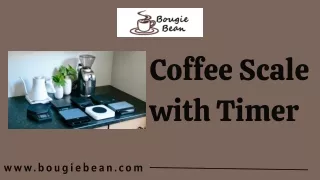Do You Know Why Coffee Scale Is Important?