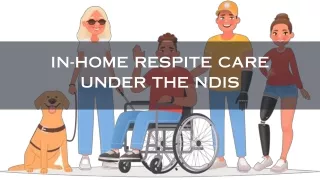 In-home Respite Care Under The NDIS