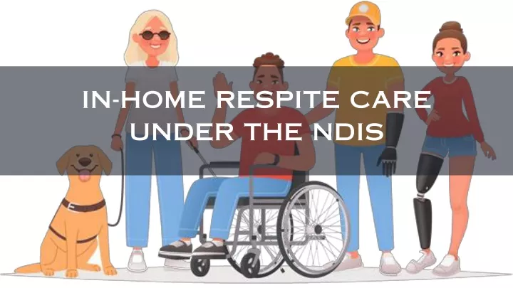in home respite care under the ndis