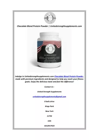 Chocolate Blend Protein Powder | Unitedstrengthsupplements.com