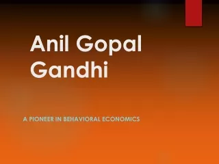 Anil Gopal Gandhi