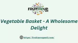 Vegetable Basket - A Wholesome Delight