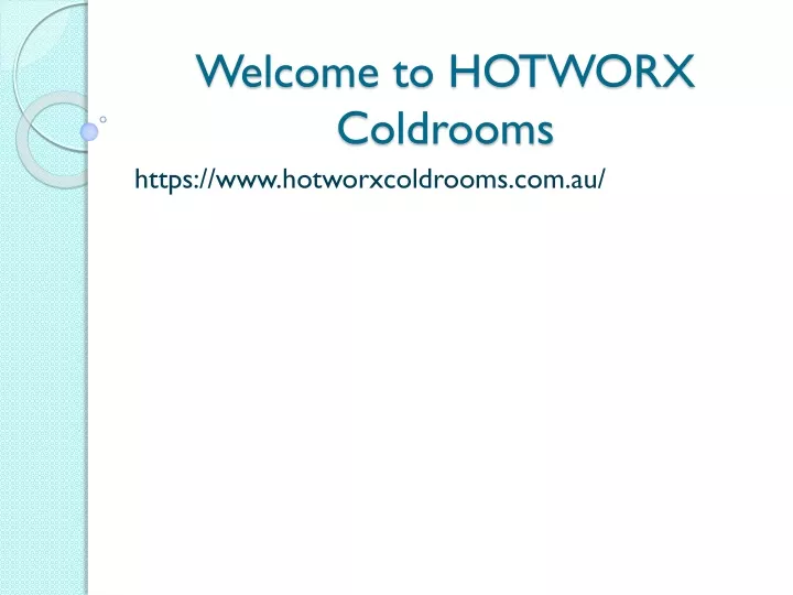 welcome to hotworx coldrooms