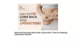 Does the Fat Come Back After Liposuction - Tips for Keeping Liposuction Results