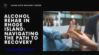 Alcohol Rehab in Rhode Island: Navigating the Path to Recovery