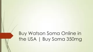 Buy Watson Soma Online in the USA | Buy Soma 350mg